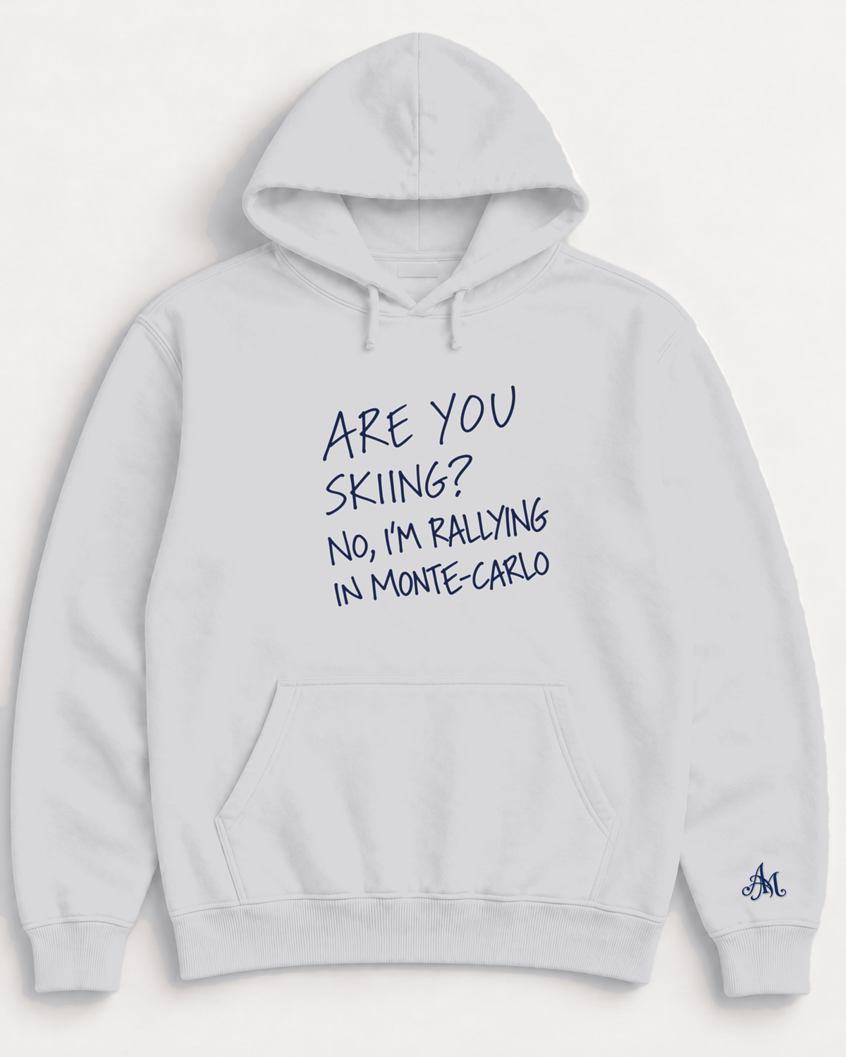 Heather Grey hoodie with embroidered Are You Skiing? No, I'm Rallying In Monte-Carlo
